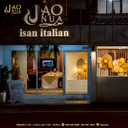 JAONUA Isan and Italian Restaurant เจ้านัว อีสานและอิตาเลี่ยน